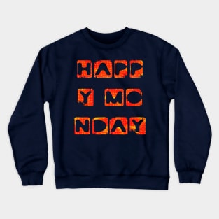 Monday Motivation days of the week typography Crewneck Sweatshirt